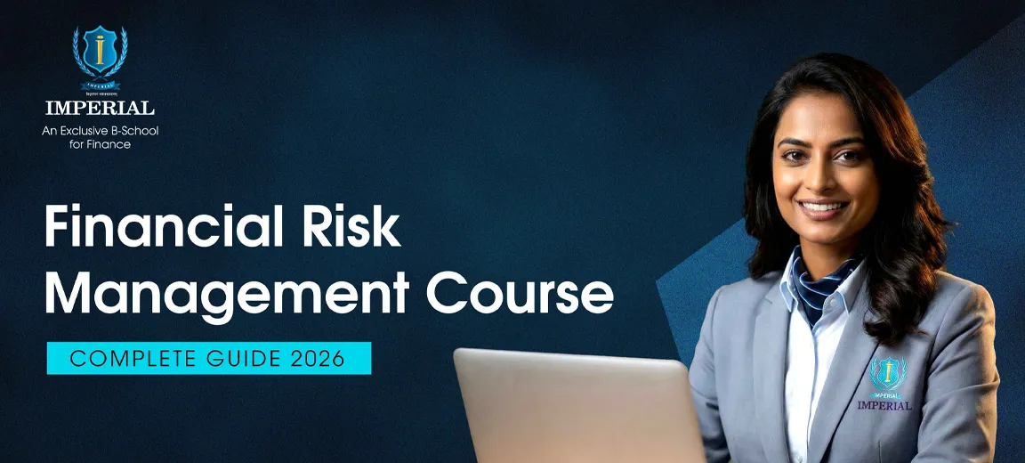 Financial Risk Management Course: Complete Guide to FRM Course 2026